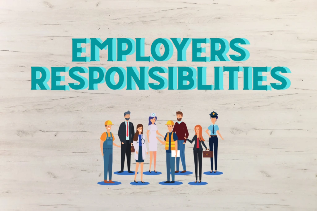Illustration of diverse workers under "Employers Responsibilities" heading
